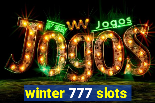 winter 777 slots